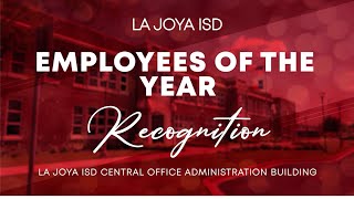 La Joya ISD Employees of the Year 2025 Ceremony