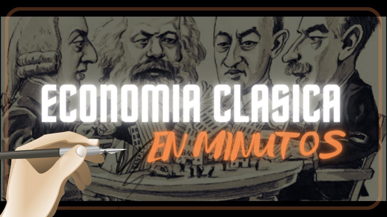 ECONOMÍA CLÁSICA en 5 minutos