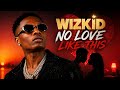 WIZKID - "Love Like This" (lyrics)
