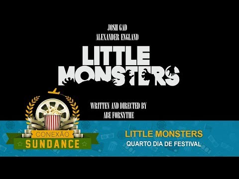 Sundance 2019 #13 Midnight Session/Sessão da Meia Noite - Little Monsters [w/ English subtitles]
