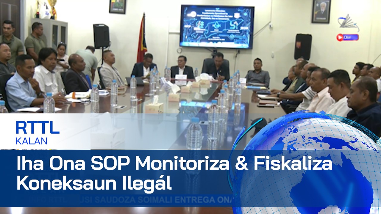 Iha Ona SOP Monitoriza & Fiskaliza Koneksaun Ilegál