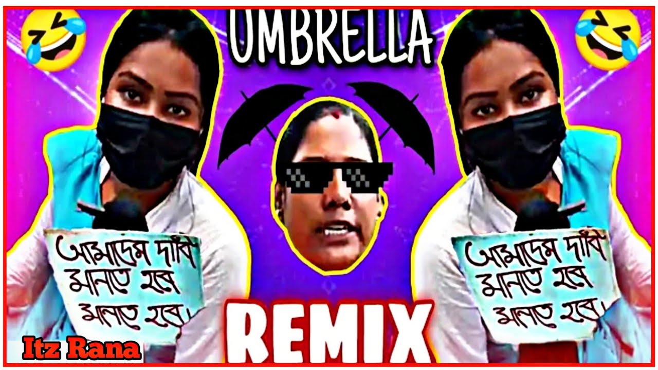 Umbrella ☂️ || Funny Remix ||  Umbrella Girl || Bengali Student Funny Video 🤣 || Itz Rana ~