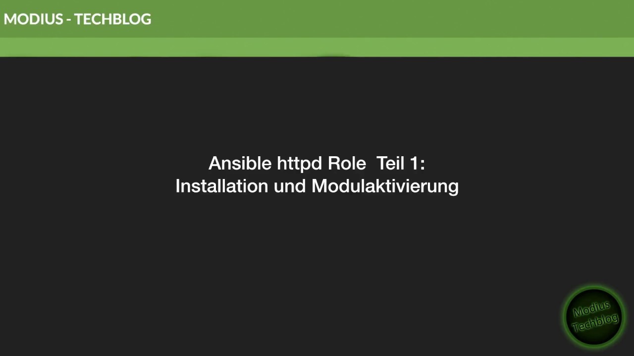 Ansible httpd Role Teil 1: Installation und Modulaktivierung - YouTube