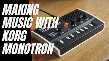 Making music with Korg Monotron 🎹