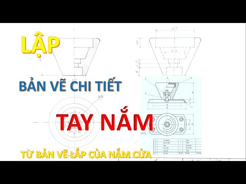 Video Bản vẽ chi tiết Tay nắm từ Bản vẽ lắp của Nắm cửa với... - youtube