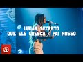 Gabriela Rocha - Lugar Secreto / Que Ele Cresça / Pai Nosso | Ao Vivo Na Lagoinha Barra