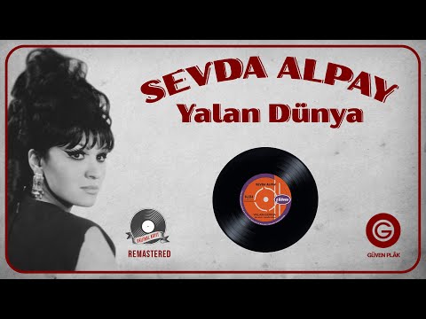 Sevda Alpay - Yalan Dünya - Official Audio