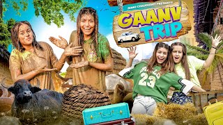 BEHAN BEHAN AUR GAANV || GAANV TRIP || RINKI CHAUDHARY