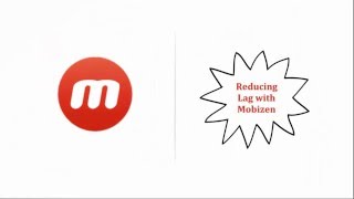 How to Reduce Lag with Mobizen