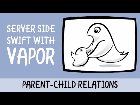 Server Side Swift 3 with Vapor: Parent Child Relations - raywenderlich.com