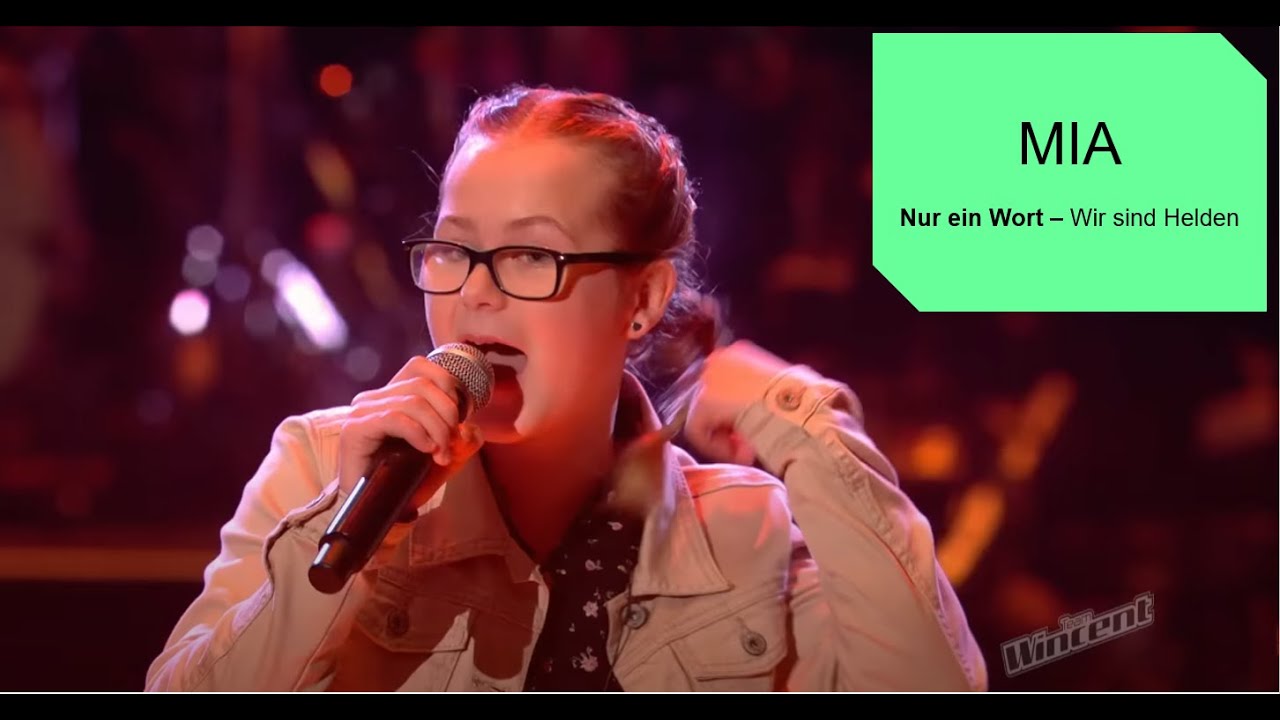 Nur Ein Wort Wir Sind Helden Songtext Mia - Nur ein Wort (Wir sind Helden) The Voice Kids 2023 Short Version