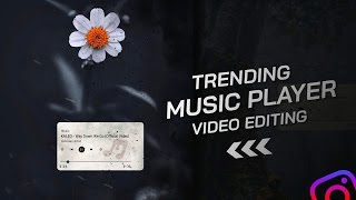 Trending Instagram Viral MUSIC PLAYER Effect Video Editing 2021|| FLIX TUTORIEL || screenshot 1