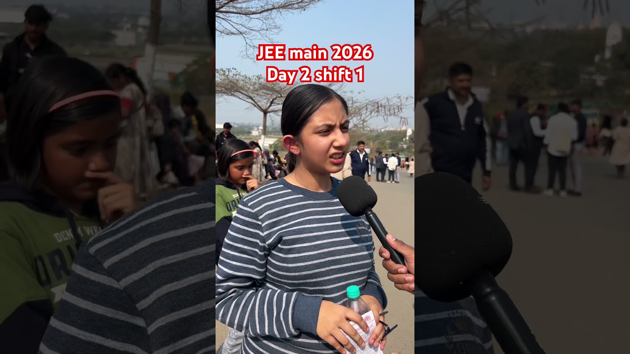 JEE MAINS 2026 Exam Review Day 2 Shift 1 JEE EXAM REACTION video 