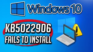 FIX Windows Update KB5022906 Not Installing or Downloading In Windows 10