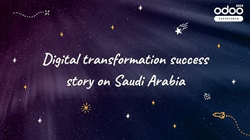 Digital transformation success story On Saudi Arabia