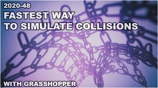 How to: Collision Simulation with Grasshopper