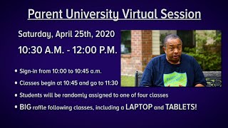 Parent University Virtual Session | April 25th, 2020