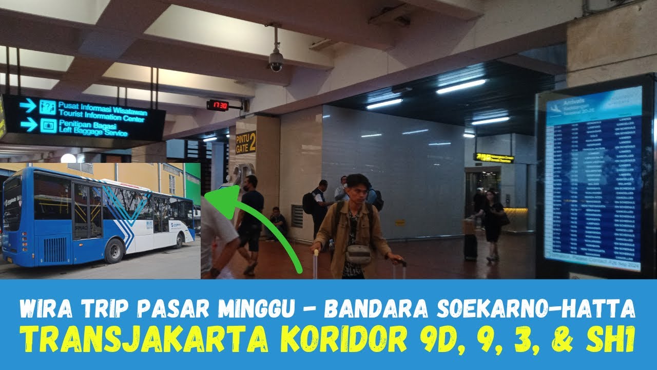 TIPS Terhemat ke Bandara Soekarno Hatta dari Pasar Minggu || TransJakarta Koridor 9D - 9 - 3 - SH1