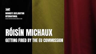 "I was fired from the EU Commission for being a TERF" #WDI
