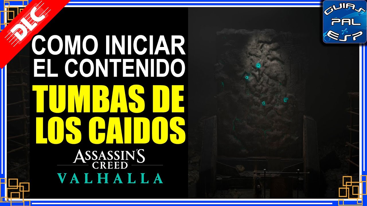 Como iniciar el DLC "Tumba de los Caídos" Santuario de Manio