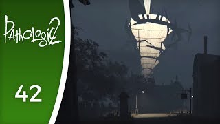 The random dice throws of the plague - Let's Play Pathologic 2 #42