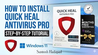 How to Install Quick Heal Antivirus Pro in 2026 (Step-by-Step Guide) #santoshhadapad