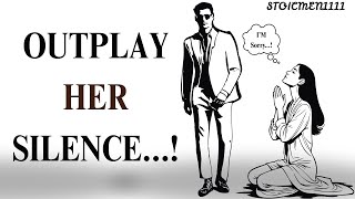 No Contact Vs No Contact How To Win The Silent Battle Stoicism