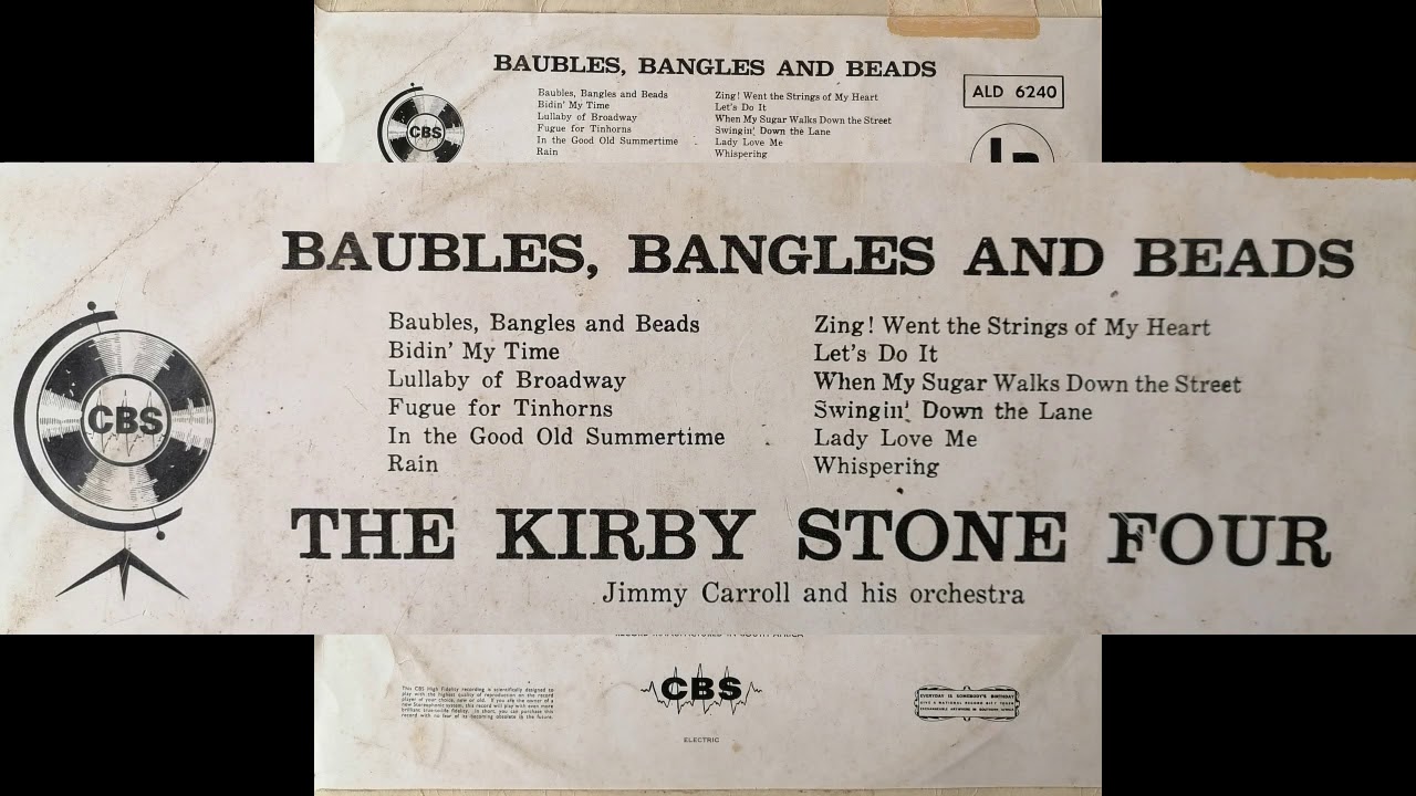 The Kirby Stone Four - Baubles, Bangles and Beads