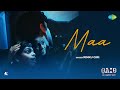 Maa | Qaid - No Wayyy Out | Rinku Giri | Tai Khan | Mohinder Mohan Kohli | New Punjabi Song