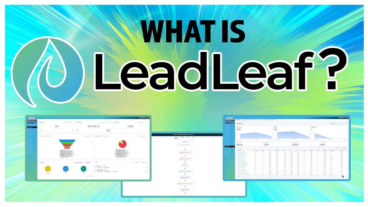 LEADLEAF Overview! Save TIME & MONEY
