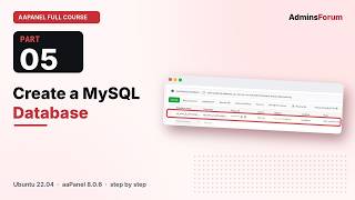 Create a MySQL Database | aaPanel Full Course | Part 5 Guide