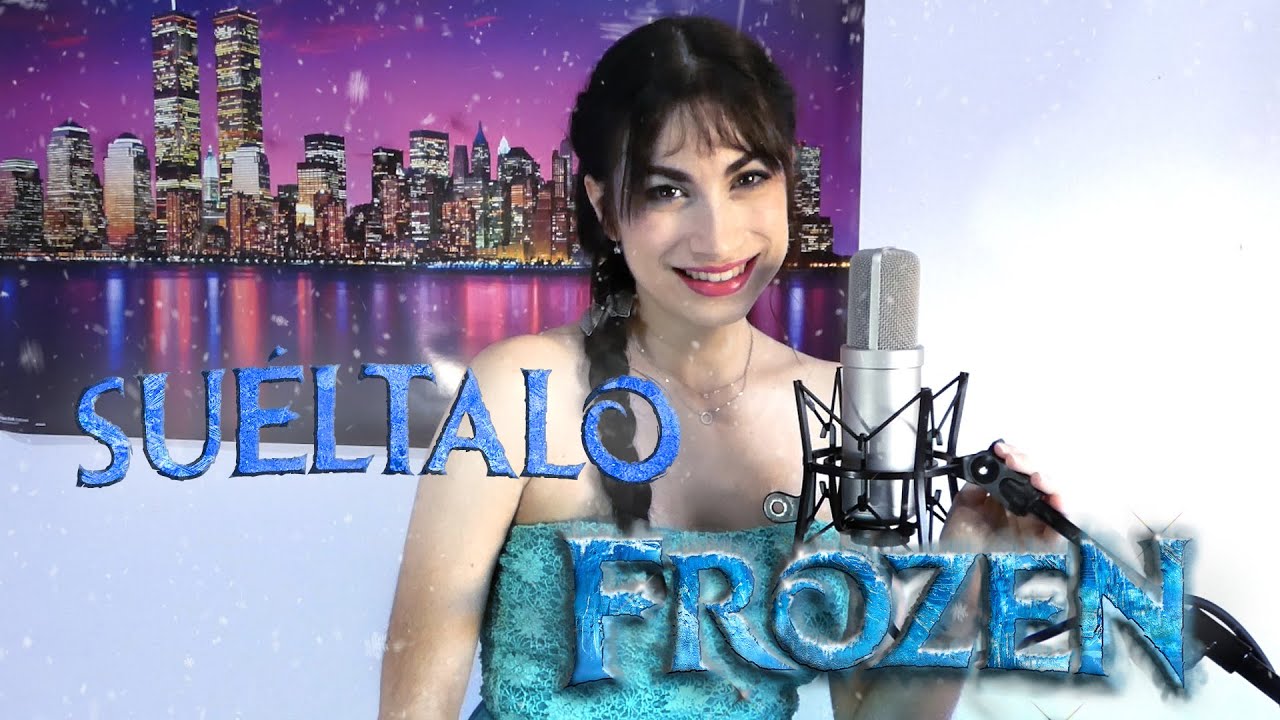Watch Let It Go | SUÉLTALO | FROZEN ( Spanish Cover ) on YouTube Watch Let It Go | SUÉLTALO | FROZEN ( Spanish Cover ) on YouTube