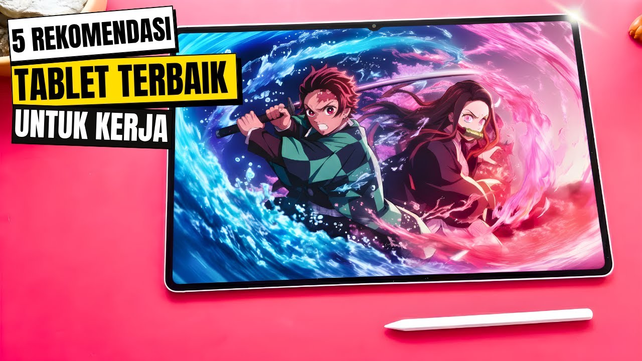5 TABLET TERBAIK UNTUK KERJA OKTOBER 2025