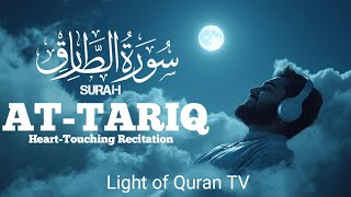 Surah At-Tariq | سورة الطارق | The Watchful Star & Hidden Secrets – Light of Quran TV