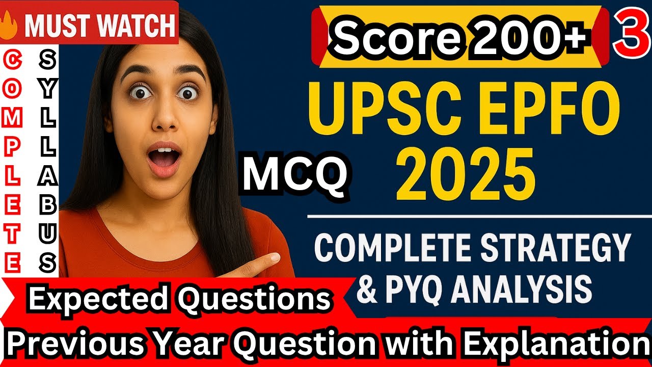 UPSC EPFO 2025 | PYQs with Full Explanation 🔥 | Strategy + Detailed ...