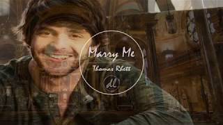 Thomas Rhett - Marry Me (Lyrics)