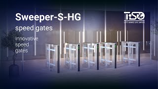 Speed gate SWEEPER-S-HG by TiSO. Innovative speed gates