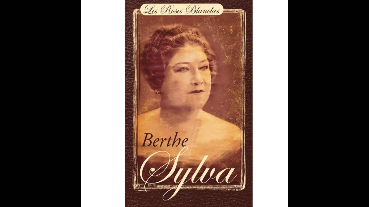 Berthe Sylva - Je voudrais ne plus me souvenir