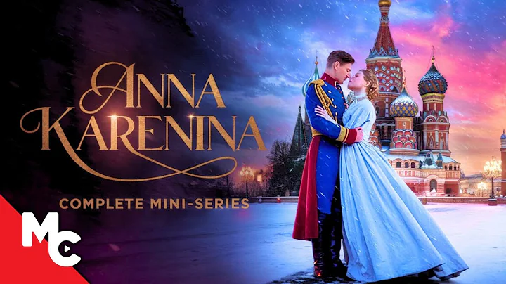 Anna Karenina | Full Drama Mini Series