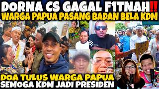 MALU‼️DORNA CS GAGAL F1TN4H‼️WARGA PAPUA PASANG BADAN BELA KDM‼️DOA WARGA PAPUA SEMOGA KDM PRESIDEN