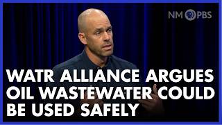 WATR Alliance Argues Oil Wastewater Could Be Used Safely