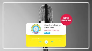 #Metering in Nigeria: Bridging the Gap | Electricity Town Hall – Ep. 1 #NERC