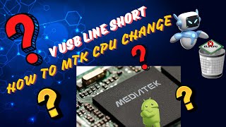 VUSB_PMU LINE SHORT | HOW TO CHANGE MTK CPU | SHORT REMOVE METHOD