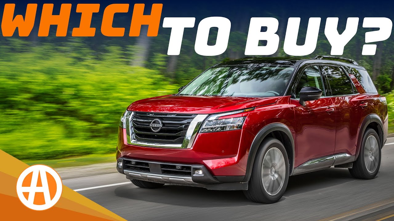 2025 Nissan Pathfinder – Which One to Buy?