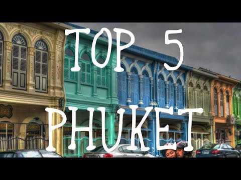 the-top-5-places-you-need-to-see-in-phuket-2018