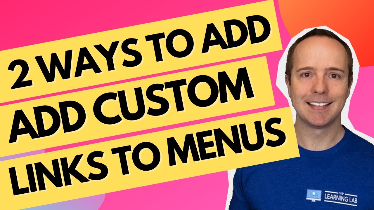 How To Add A Custom Link In WordPress Menu - YouTube