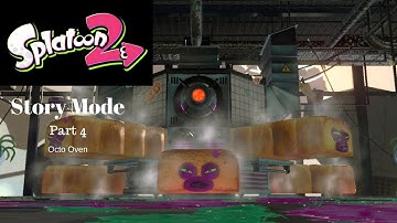 Splatoon 2 (Story Mode) Part 4