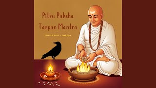 Pitru Paksha Tarpan Mantra