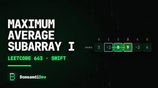 Maximum Average Subarray I — LeetCode 643 in Swift (ASMR Coding) News