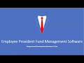 Desktop application software for employee provident fund management